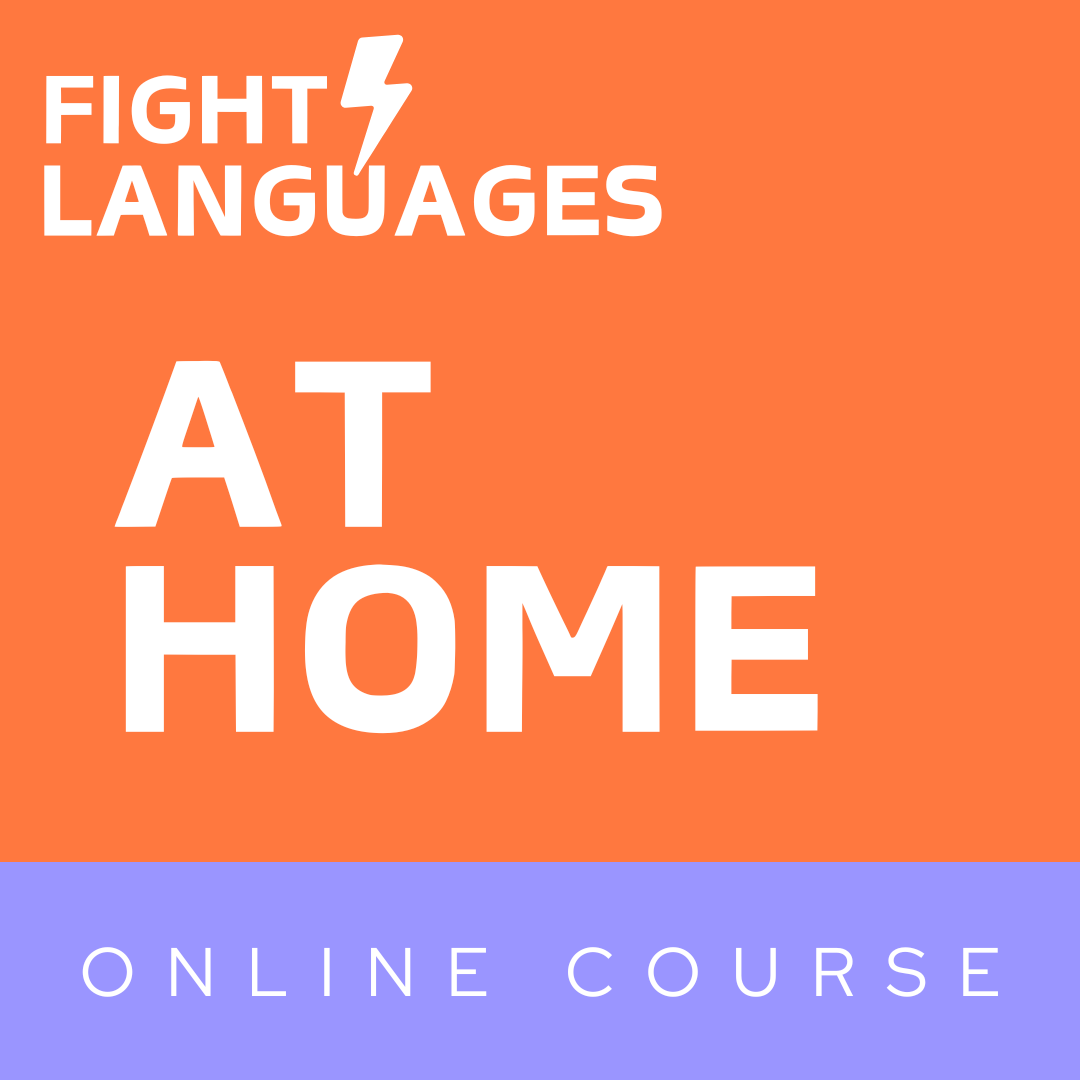 Fight Languages AT HOME