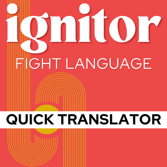 IGNITOR Fight Language Translator